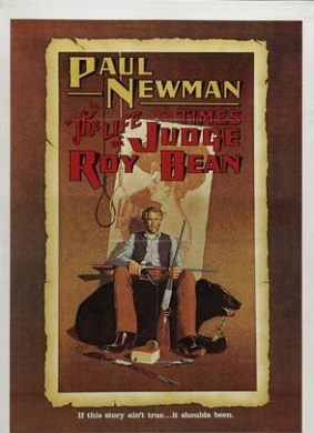 罗伊·比恩法官的生平The Life and Times of Judge Roy Bean