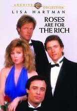 利欲熏心Roses Are for the Rich