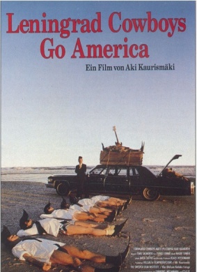 列宁格勒牛仔征美记Leningrad Cowboys Go America