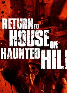 回到鬼屋Return To House On Haunted Hill