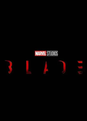 新刀锋战士Blade