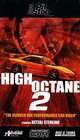 High Octane: Detonate